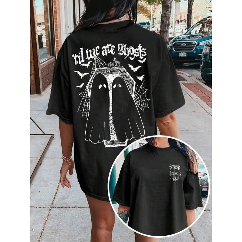 Vintage style "Til We Are Ghosts" T-Shirt Oversized Women's